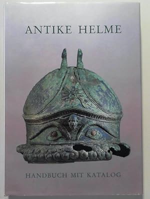 Immagine del venditore per Antike Helme. Sammlung Lipperheide und andere Bestnde des Antikenmuseums Berlin venduto da Berliner Bchertisch eG