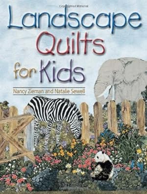 Immagine del venditore per Landscape Quilts for Kids venduto da Lake Country Books and More