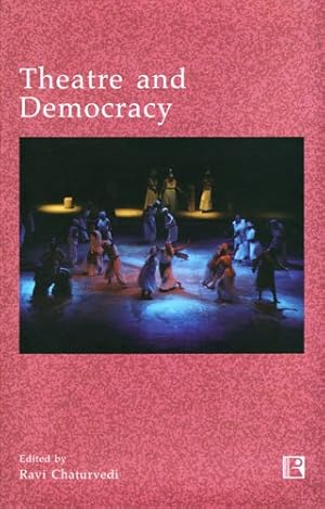 Bild des Verkufers fr Theatre and Democracy zum Verkauf von WeBuyBooks