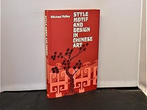 Style Motif and Design in Chinese Art