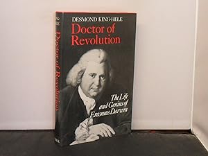 Doctor of Revolution The Life and Genius of Erasmus Darwin