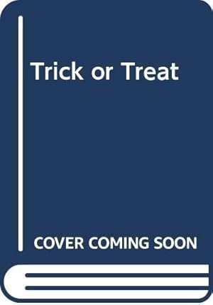 Bild des Verkufers fr Trick or Treat zum Verkauf von WeBuyBooks