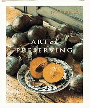 Seller image for The Art of Preserving for sale by WeBuyBooks