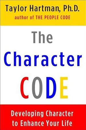 Seller image for Color Your Future: Using the Character Code to Enhance Your Life (Paperback) for sale by Grand Eagle Retail