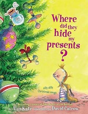 Immagine del venditore per Where Did They Hide My Presents?: Silly Dilly Christmas Songs (Hardcover) venduto da Grand Eagle Retail