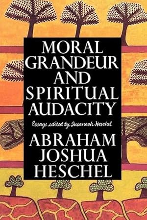 Imagen del vendedor de Moral Grandeur and Spiritual Audacity (Paperback) a la venta por Grand Eagle Retail