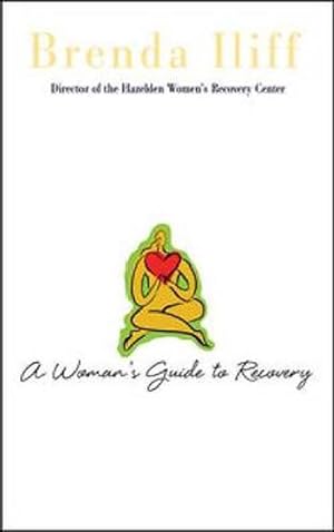 Seller image for A Woman's Guide to Recovery (Paperback) for sale by Grand Eagle Retail