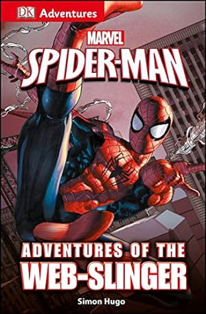 Bild des Verkufers fr DK Adventures: Marvel's Spider-Man: Adventures of the Web-Slinger zum Verkauf von WeBuyBooks