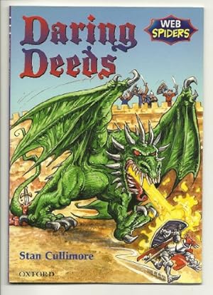 Bild des Verkufers fr Daring Deeds (Year 5) (Oxford literacy web spiders) zum Verkauf von WeBuyBooks