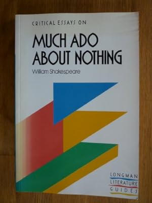 Seller image for Much Ado About Nothing, William Shakespeare (Critical Essays) for sale by WeBuyBooks
