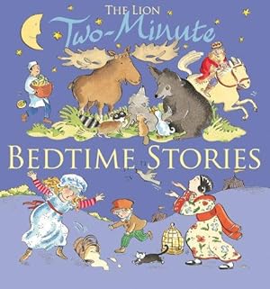 Image du vendeur pour The Lion Book of Two-minute Bedtime Stories mis en vente par WeBuyBooks
