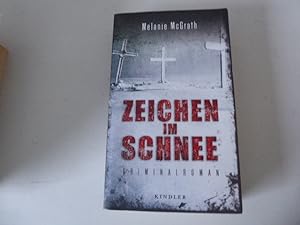 Imagen del vendedor de Zeichen im Schnee. Kriminalroman. TB a la venta por Deichkieker Bcherkiste