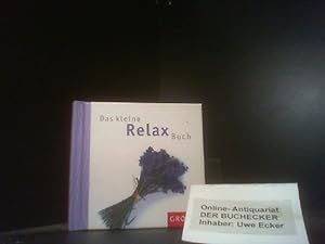 Bild des Verkufers fr Das kleine Relax-Buch. [hrsg. von Celeste Marin]. Happy books zum Verkauf von Der Buchecker