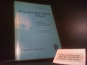 Bild des Verkufers fr Psychotherapie-Fibel : Einfhrung in d. Psychotherapie innerer Krankheiten. G. Clauser. Mit e. Geleitwort von L. Heilmeyer zum Verkauf von Der Buchecker