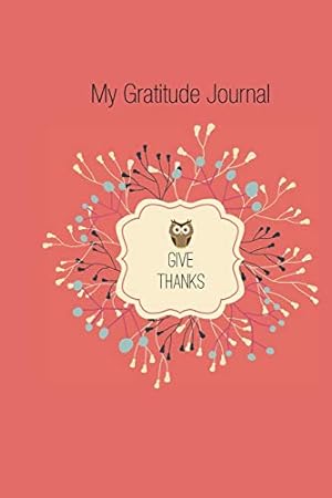 Bild des Verkufers fr My Gratitude Journal zum Verkauf von WeBuyBooks