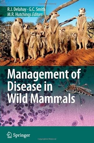 Bild des Verkufers fr Management of Disease in Wild Mammals [Paperback ] zum Verkauf von booksXpress