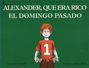 Seller image for Alexander, Que Era Rico El Domingo Pasado (Paperback) for sale by Grand Eagle Retail