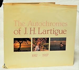 The Autochromes of J H Lartigue 1912-1927