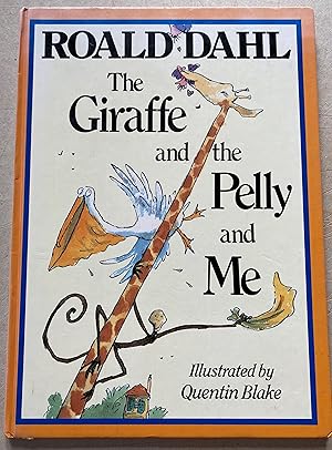 Seller image for The Giraffe and the Pelly and Me - First printing for sale by M&B Books