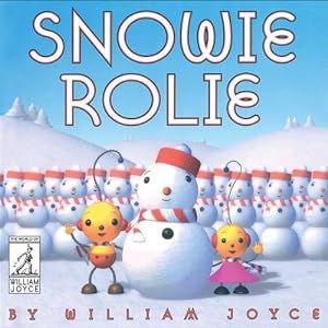 Seller image for Snowie Rolie (Hardcover) for sale by Grand Eagle Retail