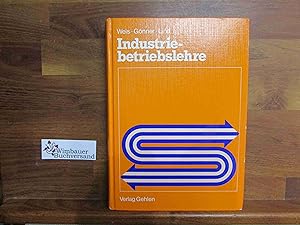 Seller image for Industriebetriebslehre; Teil: [Hauptbd.]. for sale by Antiquariat im Kaiserviertel | Wimbauer Buchversand