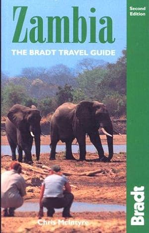 Bild des Verkufers fr Zambia: The Bradt Travel Guide (Bradt Travel Guide Zambia) (Bradt Travel Guides) zum Verkauf von WeBuyBooks