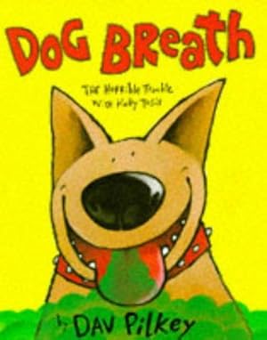 Seller image for Dog Breath: The Horrible Trouble with Hally Tosis (Picture Books) for sale by WeBuyBooks