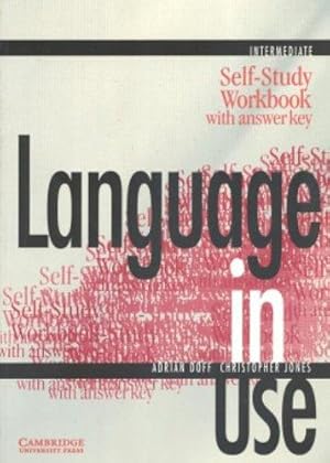 Image du vendeur pour Language in Use Intermediate Self-study workbook with answer key mis en vente par WeBuyBooks