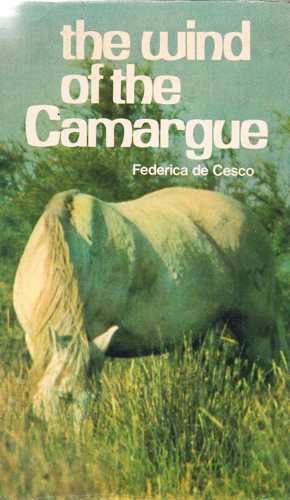Seller image for Wind of the Camargue for sale by WeBuyBooks