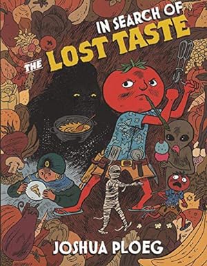 Bild des Verkufers fr In Search of the Lost Taste: The Adventure Vegan Cookbook (Vegan Cookbooks) zum Verkauf von WeBuyBooks