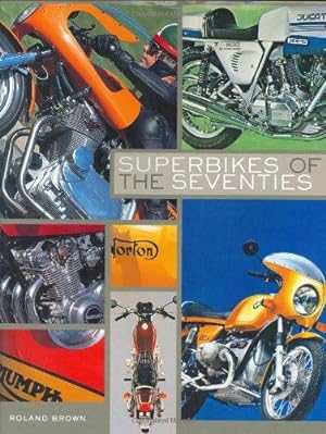 Imagen del vendedor de Superbikes of the Seventies a la venta por WeBuyBooks