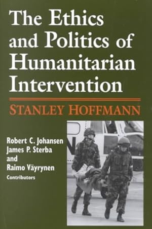 Seller image for Ethics and Politics of Humanitarian Intervention for sale by GreatBookPrices