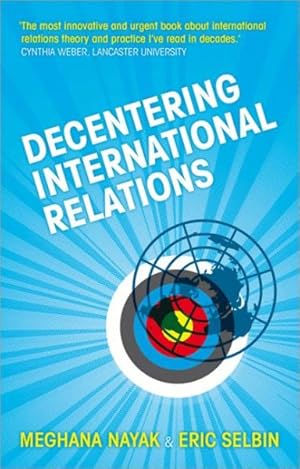 Seller image for Decentering International Relations for sale by GreatBookPrices