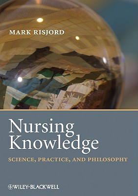 Seller image for Nursing Knowledge: Science, Practice, and Philosophy (Paperback or Softback) for sale by BargainBookStores