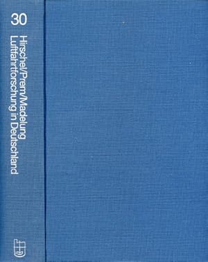 Immagine del venditore per Die deutsche Luftfahrt - Band 30, Luftfahrtforschung in Deutschland venduto da Antiquariat Lindbergh