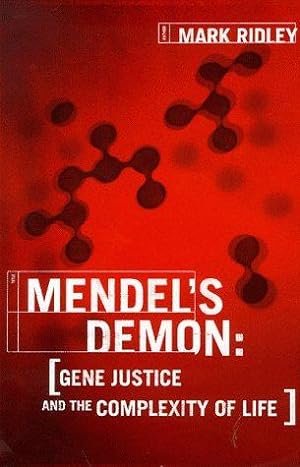 Immagine del venditore per Mendel's Demon: Gene Justice and the Complexity of Life venduto da WeBuyBooks