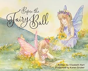 Bild des Verkufers fr Before the Fairy Ball zum Verkauf von WeBuyBooks