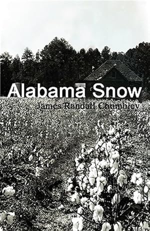 Imagen del vendedor de Alabama Snow a la venta por GreatBookPrices