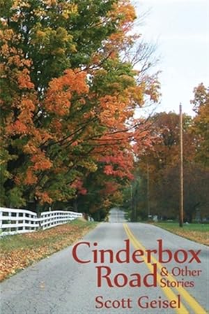 Bild des Verkufers fr Cinderbox Road : & Other Stories zum Verkauf von GreatBookPrices