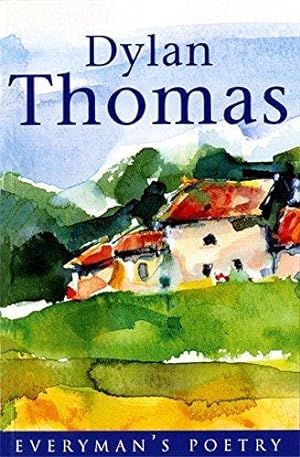 Seller image for Dylan Thomas: Everyman Poetry for sale by WeBuyBooks