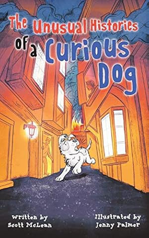 Imagen del vendedor de The Unusual Histories of a Curious Dog a la venta por WeBuyBooks