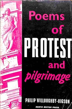 Imagen del vendedor de Poems of protest and pilgrimage a la venta por WeBuyBooks