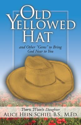 Seller image for Old Yellowed Hat (Paperback or Softback) for sale by BargainBookStores