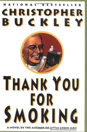 Seller image for Thank You for Smoking for sale by WeBuyBooks