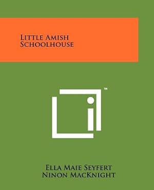 Seller image for Little Amish Schoolhouse (Paperback or Softback) for sale by BargainBookStores