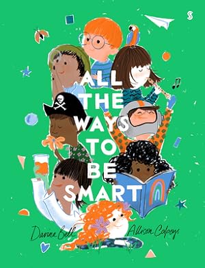 Imagen del vendedor de All the Ways to Be Smart (Board Book) a la venta por BargainBookStores