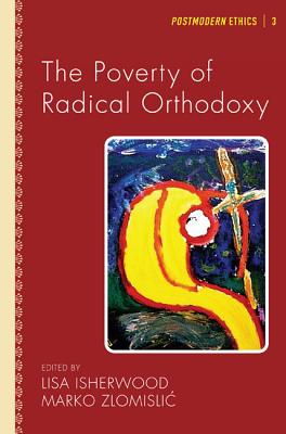 Immagine del venditore per The Poverty of Radical Orthodoxy (Paperback or Softback) venduto da BargainBookStores