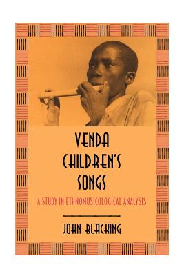 Immagine del venditore per Venda Children's Songs: A Study in Ethnomusicological Analysis (Paperback or Softback) venduto da BargainBookStores