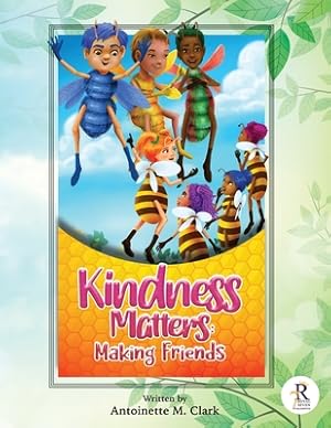 Immagine del venditore per Kindness Matters: Making Friends (Paperback or Softback) venduto da BargainBookStores