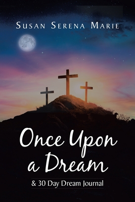 Seller image for Once Upon a Dream and 30 Day Dream Journal (Paperback or Softback) for sale by BargainBookStores